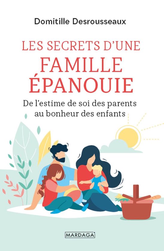 Les Secrets D Une Famille Panouie Ebook Domitille Desrousseaux