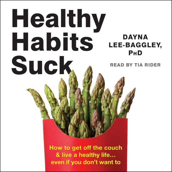 Healthy Habits Suck - cover