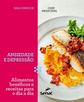 Chef Medicinal - Chef medicinal: ansiedade e depressão