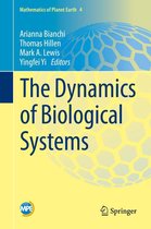 Mathematics of Planet Earth 4 - The Dynamics of Biological Systems