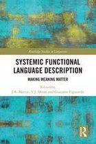 Routledge Studies in Linguistics - Systemic Functional Language Description