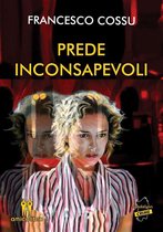 Le indagini di Vittorio Corti 3 - Prede inconsapevoli