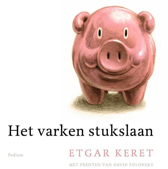 etgar-keret-het-varken-stukslaan