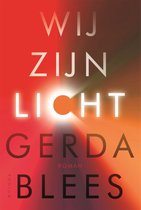 Boek cover Wij zijn licht van Gerda Blees