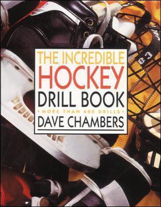 The Incredible Hockey Drill Book - cover
