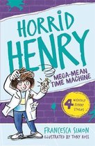 Horrid Henry & Mega Mean Time Machine