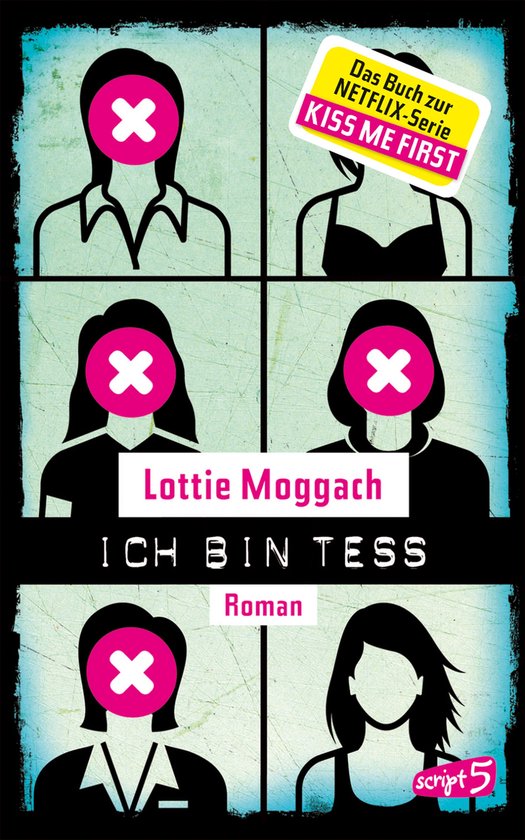 Ich bin Tess (Buchvorlage zur Netflix-Serie Kiss Me First) - cover