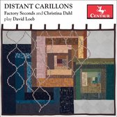Distant Carillons: Factory Seconds and Christina Dahl play David Loeb