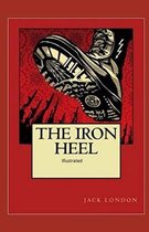 The Iron Heel Illustrated