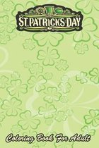St Patricks Day Coloring Book For Adult