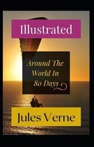 Around the World in 80 Days Illustrated