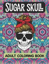 Sugar Skull Adult Coloring Book