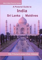 Sian and Bob Pictorial Guides- India, Sri Lanka & Maldives