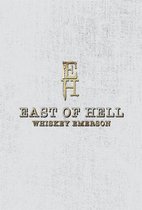 East of Hell