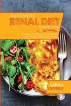 The Complete Renal Diet Cookbook