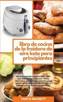 Libro de Cocina de la Freidora de Aire Keto para Principiantes