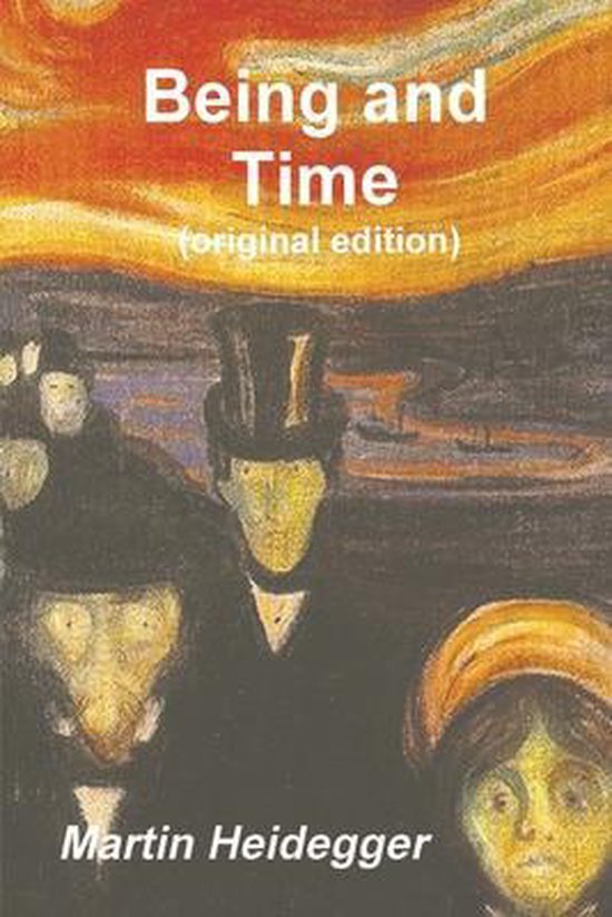 Couverture du livre "Être et Temps" (édition originale) par Martin Heidegger, avec une peinture expressionniste d'Edvard Munch.