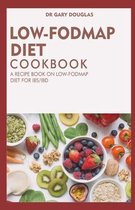Low Fodmap Diet Cookbook