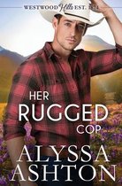 Her Rugged Cop