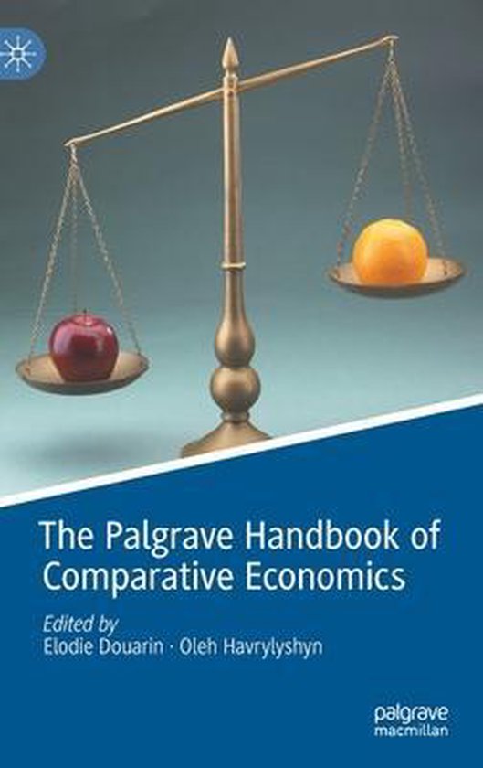The Palgrave Handbook of Comparative Economics 9783030508876 Boeken
