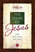 The Passion Translation - The Story of Jesus