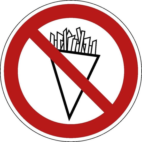 Panneau d'interdiction de frites - plastique 100 mm