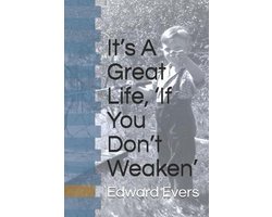 It's A Great Life, 'If You Don't Weaken'