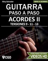 Acordes II - Guitarra Paso a Paso - con Videos HD