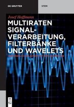 Multiraten Signalverarbeitung, FilterbÃ¤nke und Wavelets