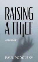 Raising a Thief