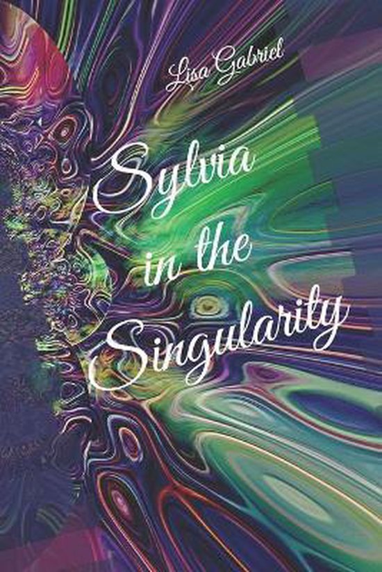 Sylvia in the Singularity - cover