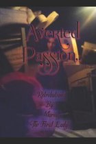 Averted Passion,:  RETRIBUTION  By