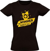 The winner takes it all Dames t-shirt | winaar | geslaagd | grappig | cadeau | Zwart