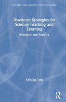 Teaching and Learning in Science Series- Discourse Strategies for Science Teaching and Learning