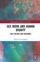 Interdisciplinary Studies in Sex for Sale- Sex Work and Human Dignity