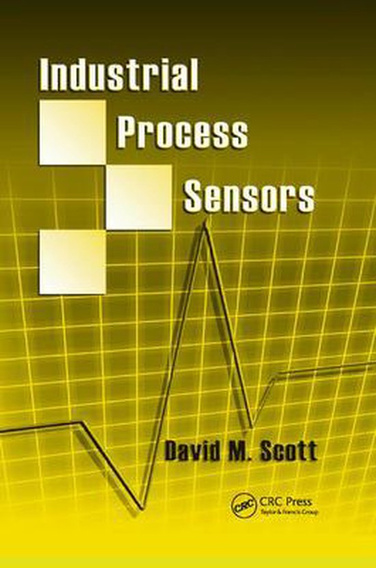 Industrial Process Sensors 9780367388348 David M. Scott Boeken