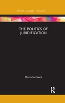 Law and Politics-The Politics of Juridification