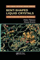 Liquid Crystals Book Series- Bent-Shaped Liquid Crystals