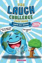 The Laugh Challenge Joke Book: Earth Day Edition: A Fun and Interactive Joke Book for Boys and Girls