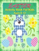 Easter Activity Book For Kids Ages 8-12