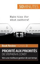 Priorit� aux priorit�s de Stephen R. Covey (Book review)