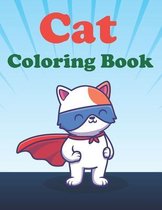 Cat Coloring book: coloring pages and fun activity for kids. present idea for cat lovers, boys and girls.