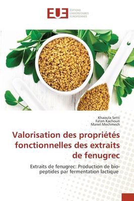 Livre "Valorisation des propriétés fonctionnelles des extraits de fenugrec" avec un bol de graines de fenugrec et des branches fraîches.