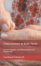 Oma kommt in kein Heim