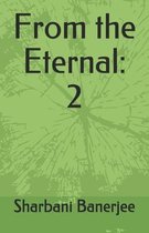 From the Eternal: 2