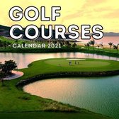 Golf Courses Calendar 2021
