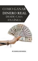 Como Ganar DINERO REAL Desde Casa En Linea