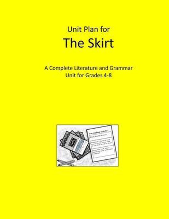 Literature Unit for The Skirt 9798717261562 Cynthia K Perkins