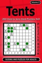 Tents puzzle book. Sudoku and Puzzles for Adults.: 200 Hard to Very Hard Puzzles 9x9 (Volume3)