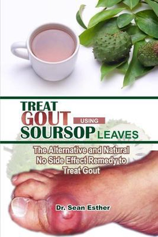 Treat Gout Using Soursop Leaves - cover